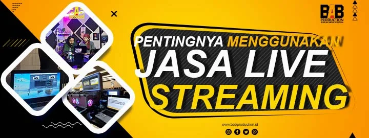Pentingnya Menggunakan Jasa Live Streaming di Zaman Digital Sekarang. Streaming sangat penting untuk Promosi dan Launching Produk