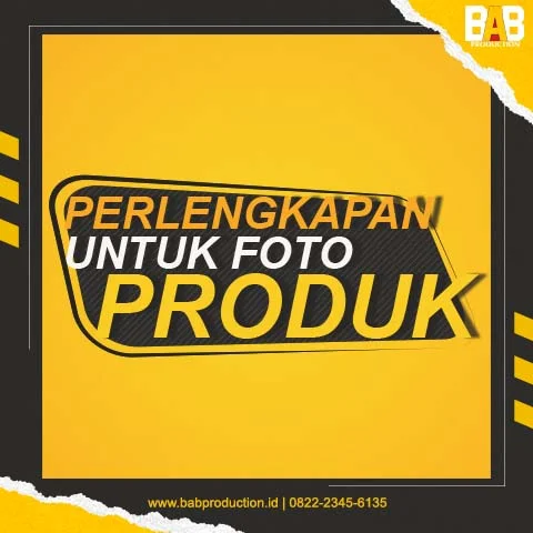 Perlengkapan Untuk Foto Produk