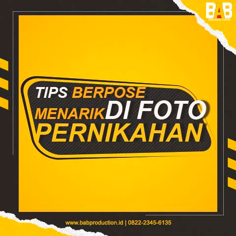 8 Tips Berpose Menarik di Foto Pernikahan