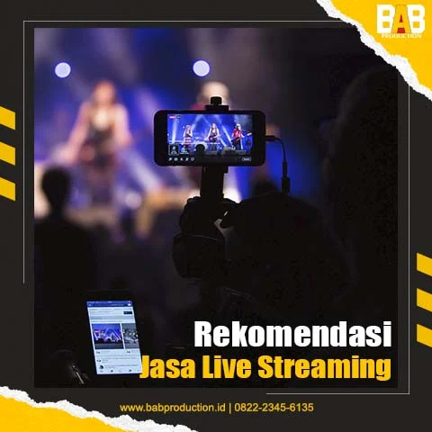 Rekomendasi Jasa Live Streaming yang Memberikan Kemudahan bagi Anda