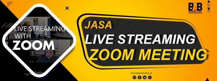 Mengandalkan Jasa Live Streaming Zoom, untuk Berbagai Kebutuhan