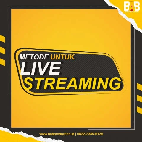 Metode Live Streaming, Tips Konten yang Fresh dan Unik