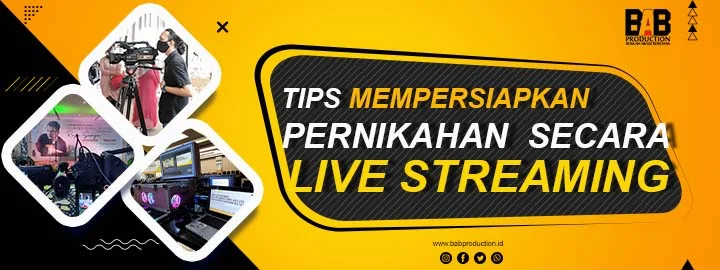 Tips Mempersiapkan Pernikahan Secara Live Streaming