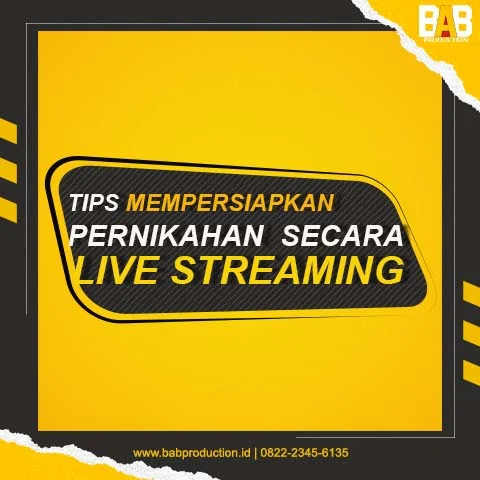 Tips Mempersiapkan Pernikahan Secara Live Streaming