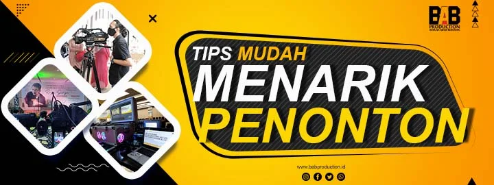 Tips Mudah Menarik Penonton untuk Live Streaming Anda