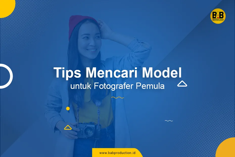 Tips Mencari Model untuk Fotografer Pemula