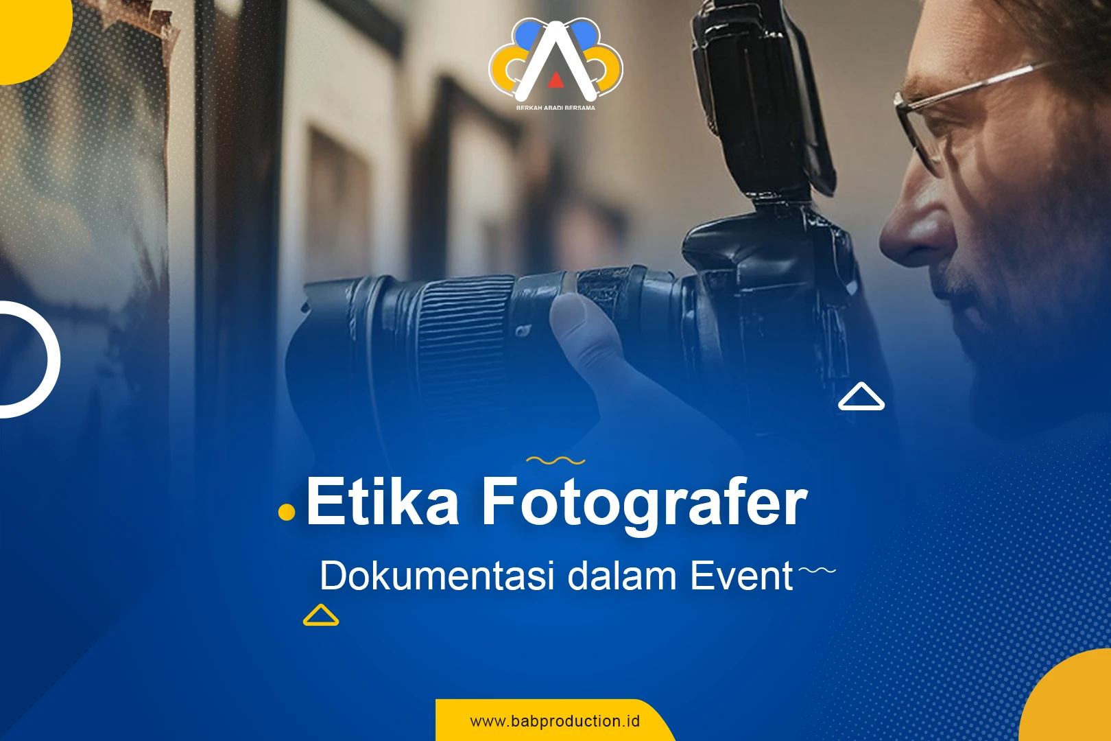 Etika Fotografer Dokumentasi dalam Event: Panduan Penting untuk Pemula dan Profesional