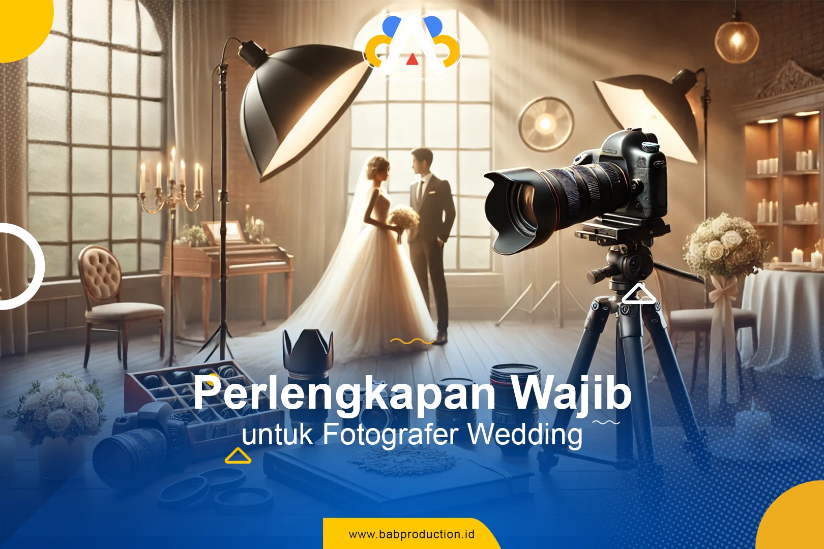 Perlengkapan untuk fotografi wedding terbaik untuk hasil foto pernikahan yang menakjubkan.