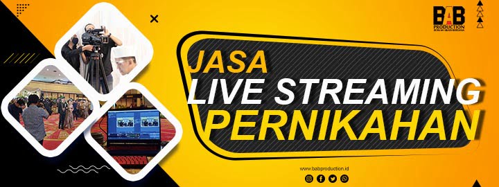 Jasa Live Streaming Pernikahan dan Jasa Wedding Organizer