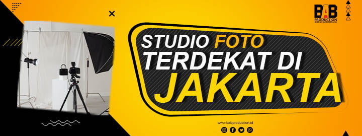 Studio Foto Terdekat di Jakarta Berkualitas Terbaik Harga Murah