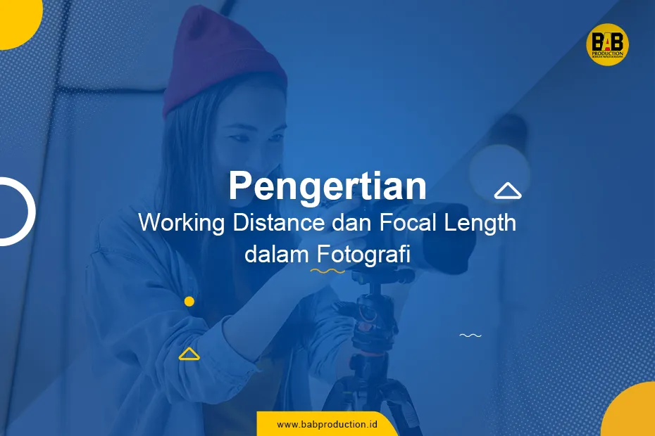 Pelajari pengertian dan hubungan antara working distance dan focal length dalam fotografi. Dapatkan informasi penting untuk memilih lensa yang tepat dan menghasilkan foto yang berkualitas. Baca artikel ini sekarang!