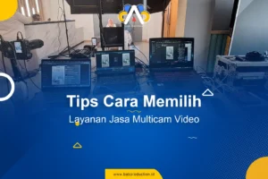 cara memilih layanan jasa multicam video